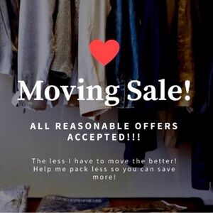 Moving Sale - All Reasonable Offers Accepted ~ everything in my closet has to go
